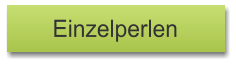 Einzelperlen